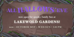 All Hallows' Eve at Lakewold Gardens